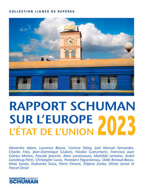 cover image of Etat de l'Union, rapport Schuman sur l'Europe 2023